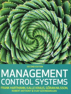 Management Control Systems - Hartmann, Frank; Kraus, Kalle; Nilsson, Goeran