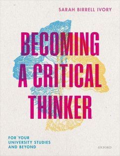 Becoming A Critical Thinker - Ivory, Sarah Birrell