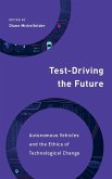 Test-Driving the Future