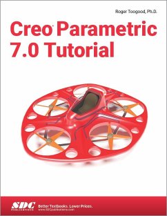 Creo Parametric 7.0 Tutorial - Toogood, Roger