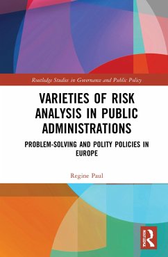 Varieties of Risk Analysis in Public Administrations - Paul, Regine
