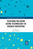 Teaching Religion Using Technology in Higher Education