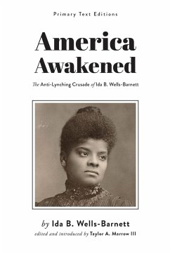 America Awakened - Wells-Barnett, Ida B.