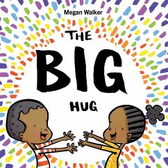 The Big Hug - Walker, Megan
