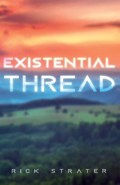 Existential Thread - Strater, Rick