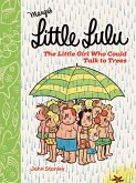 Little Lulu: The Little Girl Who Could Talk to Trees