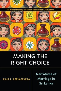 Making the Right Choice - Abeyasekera, Asha L