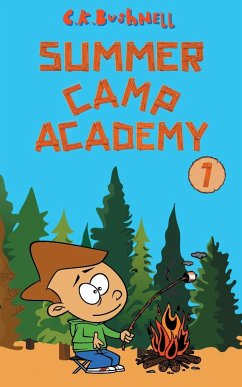 Summer Camp Academy - Bushnell, C. K.