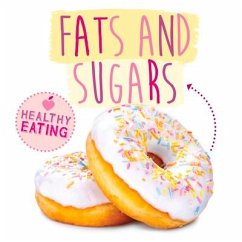 Fats and Sugars - McMullen, Gemma