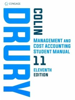 Management and Cost Accounting Student Manual - Drury, Colin (University of Huddersfield); Tayles, Mike (University of Hull)