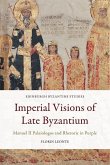 Imperial Visions of Late Byzantium