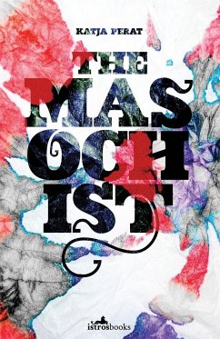 The Masochist - Perat, Katja