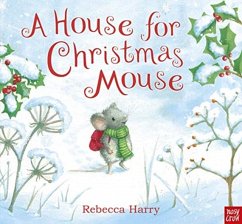 A House for Christmas Mouse - Harry, Rebecca
