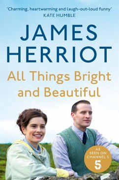 All Things Bright and Beautiful - Herriot, James