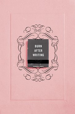 Burn After Writing (Pink) - Jones, Sharon