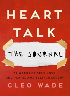 Heart Talk: The Journal - Wade, Cleo
