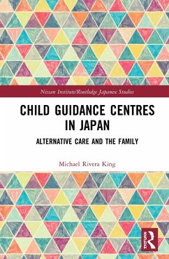 Child Guidance Centres in Japan - Rivera King, Michael