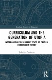 Curriculum and the Generation of Utopia