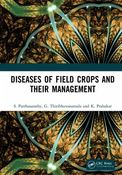 Diseases of Field Crops and their Management - Parthasarathy, S.; Thiribhuvanamala, G.; Prabakar, K.
