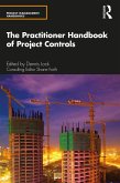 The Practitioner Handbook of Project Controls