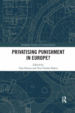 Privatising Punishment in Europe?