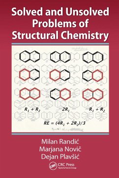 Solved and Unsolved Problems of Structural Chemistry - Randic, Milan; Novic, Marjana; Plavsic, Dejan
