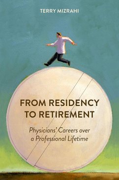 From Residency to Retirement - Mizrahi, Terry