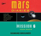 Mission 6: Moon Racer Volume 6