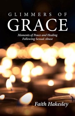 Glimmers of Grace - Hakesley, Faith