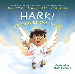 Hark! It's Harold the Angel - Cosgrove, Jim Stinky Feet