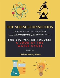 The Science Connection - Teacher Resource Companion - McCray-Moore, Christen