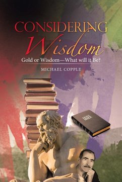 Considering Wisdom - Copple, Michael