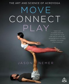 Move, Connect, Play (eBook, ePUB) - Nemer, Jason