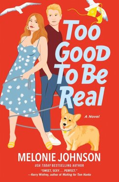 Too Good to Be Real (eBook, ePUB) - Johnson, Melonie