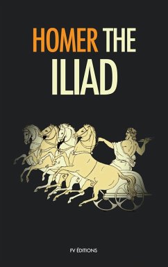 The Iliad - Homer