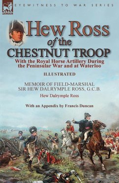 Hew Ross of the Chestnut Troop - Ross, Hew Dalrymple; Duncan, Francis