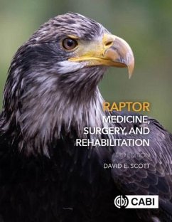 Raptor Medicine, Surgery, and Rehabilitation - Scott, Dr David (Veterinarian, Carolina Raptor Center, USA)