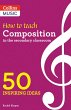 How to Teach Composition in the... - Bild 1