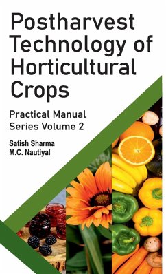 Cover Postharvest Technology Of Horticultural Crops: Practical Manual Series Vol 02