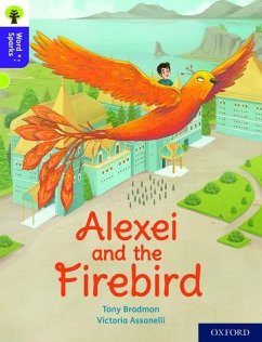 Oxford Reading Tree Word Sparks: Level 11: Alexei and the Firebird - Bradman, Tony