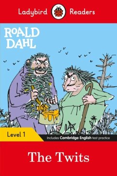 Ladybird Readers Level 1 - Roald Dahl - The Twits (ELT Graded Reader) - Dahl, Roald; Ladybird
