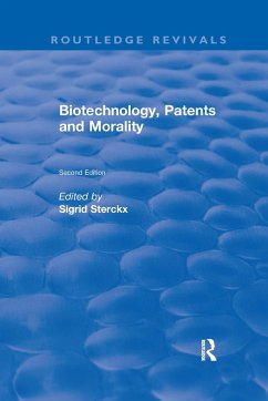 Biotechnology, Patents and Morality - Sterckx, Sigrid