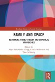 Family and Space
