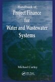 Handbook of Project Finance for Water and Wastewater Systems Handbook of Project Finance for Water and Wastewater Systems