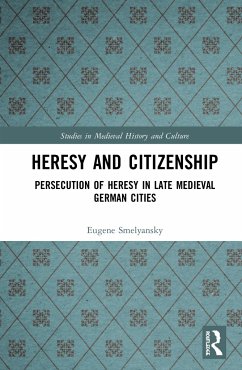 Heresy and Citizenship - Smelyansky, Eugene