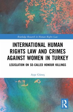International Human Rights Law and Crimes Against Women in Turkey - Güne&
