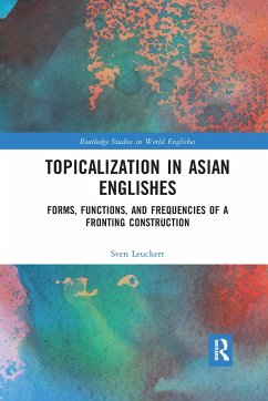 Topicalization in Asian Englishes - Leuckert, Sven