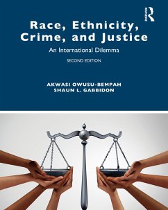 Race, Ethnicity, Crime, and Justice - Owusu-Bempah, Akwasi; Gabbidon, Shaun L. (Pennsylvania State Capital College, USA)