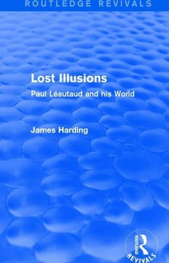 Routledge Revivals: Lost Illusions (1974) - Harding, James