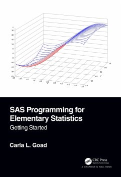 SAS Programming for Elementary Statistics - Goad, Carla L